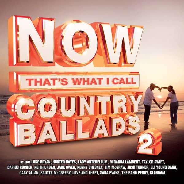 Now That's What I Call Country Ballads, Vol. 2 Now That's What I Call Country Ballads, Vol. 2