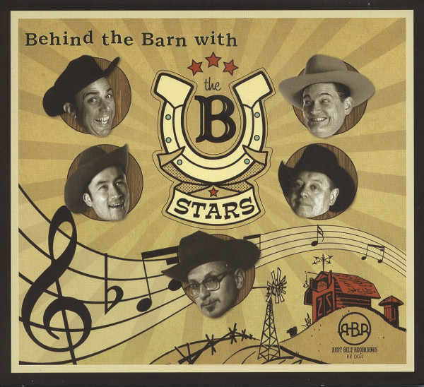 B Stars Behind The Barn (2010) B Stars Behind The Barn (2010)