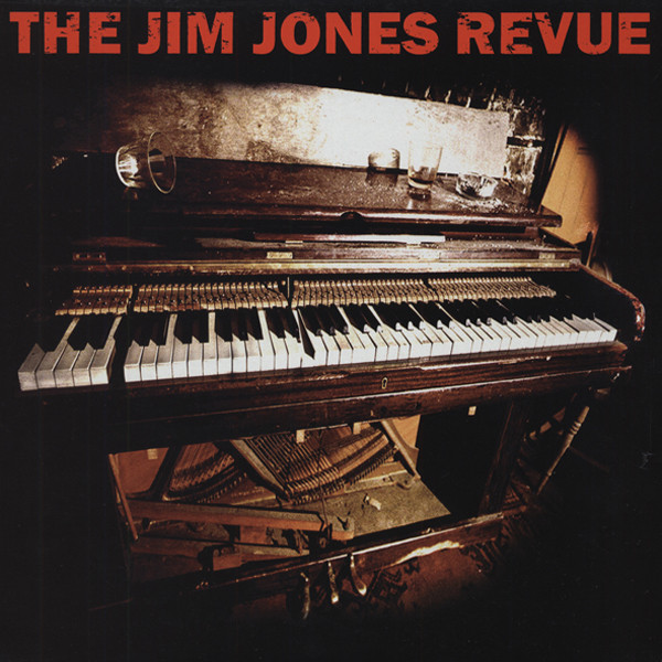 The Jim Jones Revue The Jim Jones Revue