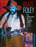 Aperçu: Blaze Foley - Ein Außenseiter, der zur Legende wurde Aperçu: Blaze Foley - Ein Außenseiter, der zur Legende wurde