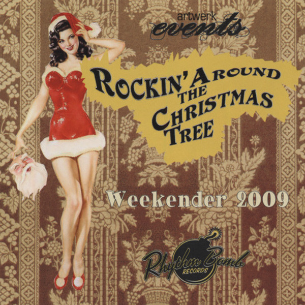 Rockin' Around The Christmas Tree - Weekender Sampler 2009 (CD)