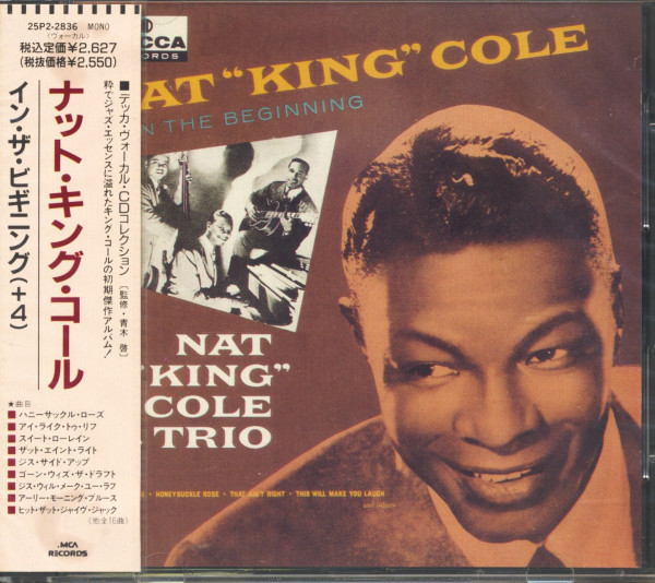 Nat 'King' Cole - The Beginning (CD, Japan) Nat 'King' Cole - The Beginning (CD, Japan)