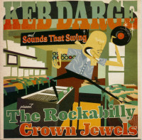 Aperçu: The Rockabilly Crown Jewels (LP+CD) Aperçu: The Rockabilly Crown Jewels (LP+CD)