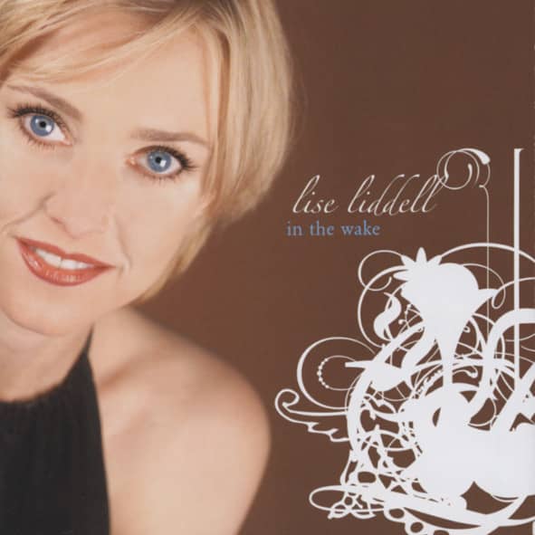 Liddell, Lise In The Wake Liddell, Lise In The Wake