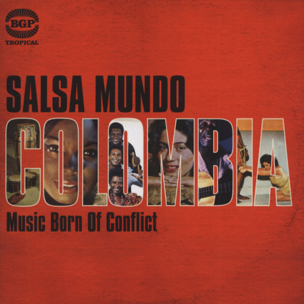 Salsa Mundo Colombia - Music Born Of Conflict
