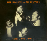 Aperçu: Pete Lancaster And The Upsetters (CD) Aperçu: Pete Lancaster And The Upsetters (CD)