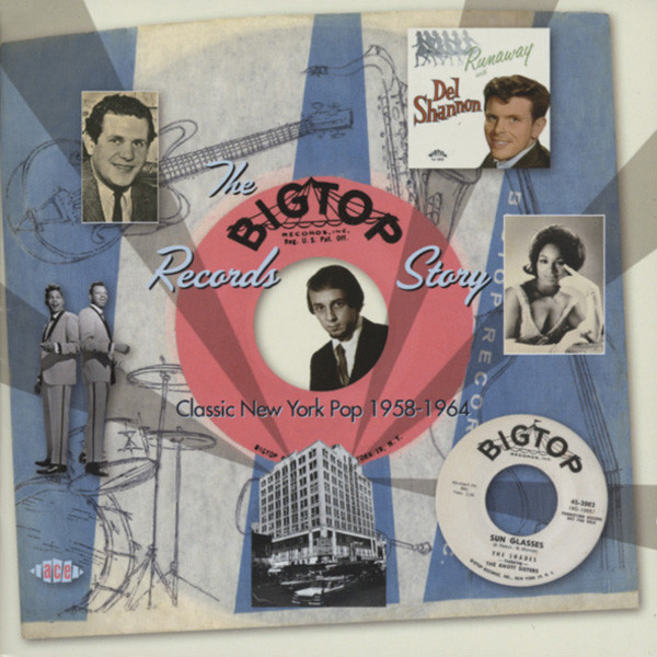 Va Big Top Records Story 1958-64 Va Big Top Records Story 1958-64