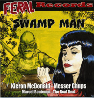 Aperçu: Swamp Man+ Feral Comic #6 (7inch EP, 45rpm & Comic) Aperçu: Swamp Man+ Feral Comic #6 (7inch EP, 45rpm & Comic)