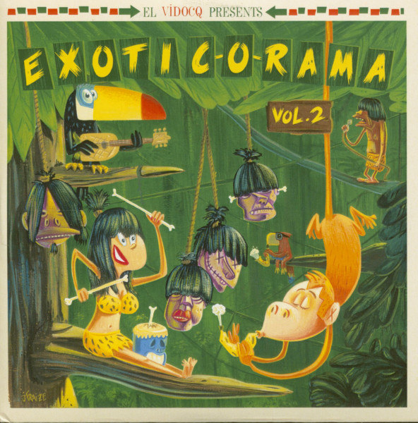 Exotic-O-Rama Vol.2 (LP & CD) Exotic-O-Rama Vol.2 (LP & CD)