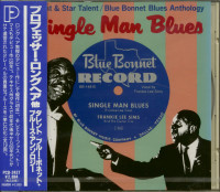 Aperçu: Single Man Blues - Talent & Star Talent / Blue Bonnet Blues Anthology (CD, Japan) Aperçu: Single Man Blues - Talent & Star Talent / Blue Bonnet Blues Anthology (CD, Japan)