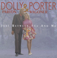 Aperçu: Dolly Parton & Porter Wagoner - Just Between You And Me - Complete Recordings 1967-76 (6-CD Deluxe Box Set) Aperçu: Dolly Parton & Porter Wagoner - Just Between You And Me - Complete Recordings 1967-76 (6-CD Deluxe Box Set)