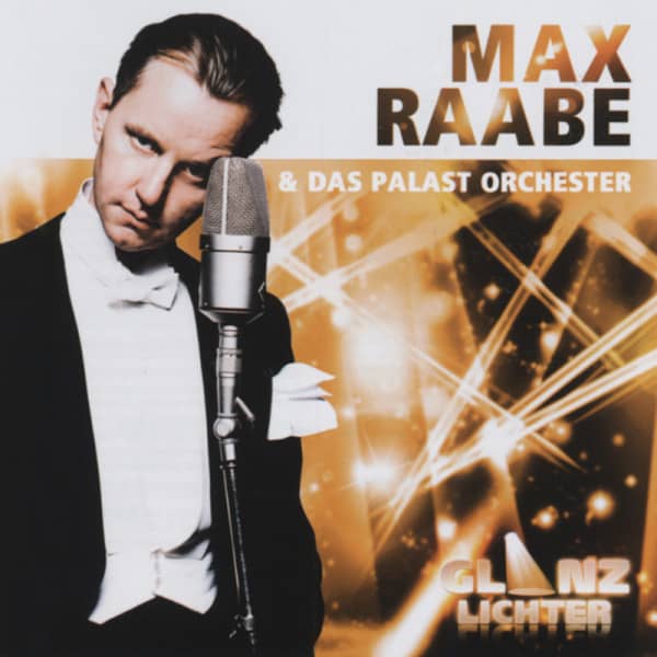 Palast Orchester & Max Raabe Glanzlichter (2012) Palast Orchester & Max Raabe Glanzlichter (2012)