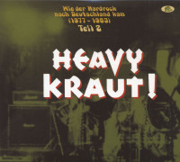 Aperçu: Teil 2 - HEAVY KRAUT! -Wie der Hardrock nach Deutschland kam 1977 - 1983 (2-CD) Aperçu: Teil 2 - HEAVY KRAUT! -Wie der Hardrock nach Deutschland kam 1977 - 1983 (2-CD)