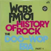 Aperçu: WCBS FM101 - History Of Rock - The Doo-Wop Era Part 1 (2-LP) Aperçu: WCBS FM101 - History Of Rock - The Doo-Wop Era Part 1 (2-LP)
