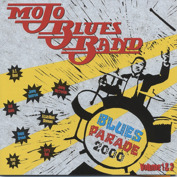 Mojo Blues Band Blues Parade 2000 (2-CD) Mojo Blues Band Blues Parade 2000 (2-CD)