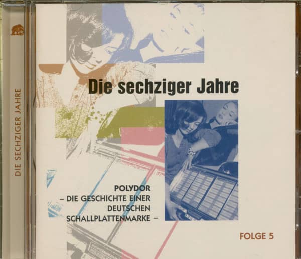 Polydor - Die 60er Jahre, Die Geschichte einer deutschen Schallplattenmarke (CD) Polydor - Die 60er Jahre, Die Geschichte einer deutschen Schallplattenmarke (CD)