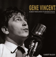 Aperçu: Gene Vincent In France - Garrett McLean (Book & 12inch Vinyl LP, 33rpm) Aperçu: Gene Vincent In France - Garrett McLean (Book & 12inch Vinyl LP, 33rpm)
