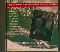 Aperçu: Kurt Hohenberger und sein Solisten-Orchester vom 'Quartier Latin', Berlin (CD) Aperçu: Kurt Hohenberger und sein Solisten-Orchester vom 'Quartier Latin', Berlin (CD)
