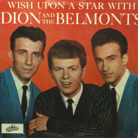 Aperçu: Wish Upon A Star With Dion And The Belmonts (LP) Aperçu: Wish Upon A Star With Dion And The Belmonts (LP)