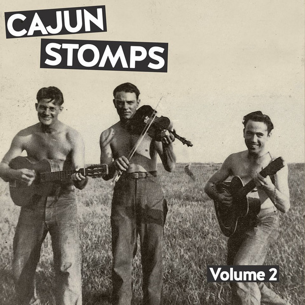 Cajun Stomps Vol.2 (LP) Cajun Stomps Vol.2 (LP)