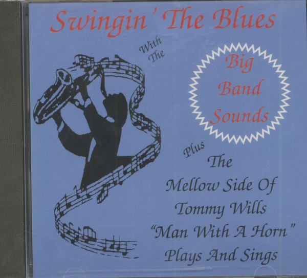 Wills, Tommy Swingin' The Blues Wills, Tommy Swingin' The Blues