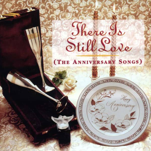 There Is Still Love (Anniversary Songs)CutOut There Is Still Love (Anniversary Songs)CutOut