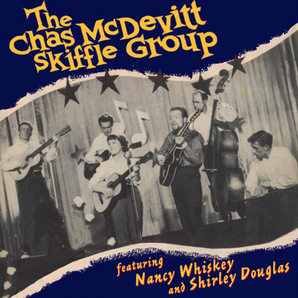 The Chas McDevitt Skiffle Group The Chas McDevitt Skiffle Group