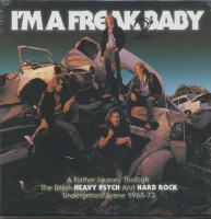 Aperçu: I'm A Freak 2 Baby - A Further Journey Through The British Heavy Psych And Hard Rock Underground Scene 1968-73 (3-CD Box) Aperçu: I'm A Freak 2 Baby - A Further Journey Through The British Heavy Psych And Hard Rock Underground Scene 1968-73 (3-CD Box)