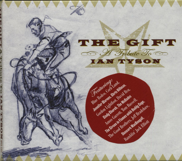 The Gift - A Tribute To Ian Tyson (CD) The Gift - A Tribute To Ian Tyson (CD)