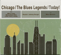 Aperçu: Chicago - The Blues Legends - Today (CD) Aperçu: Chicago - The Blues Legends - Today (CD)