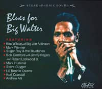 Aperçu: Blues For Big Walter (CD) Aperçu: Blues For Big Walter (CD)