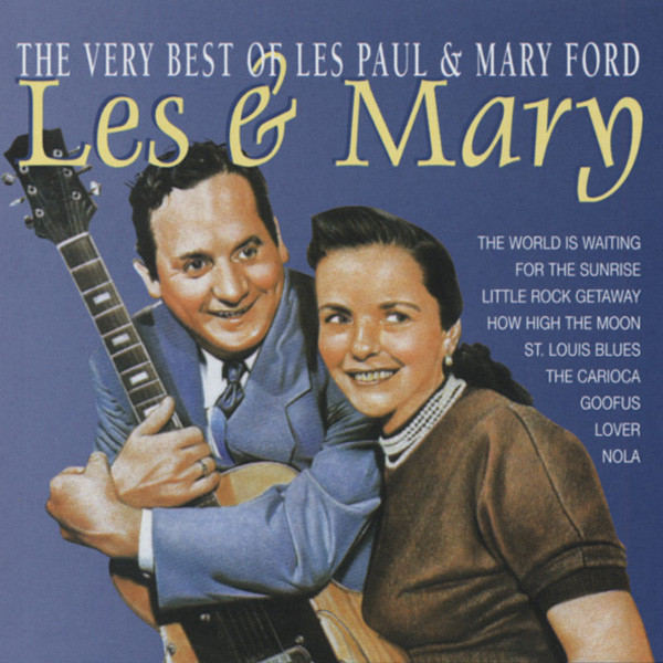 Very Best Of Les Paul & Mary Ford (CD)