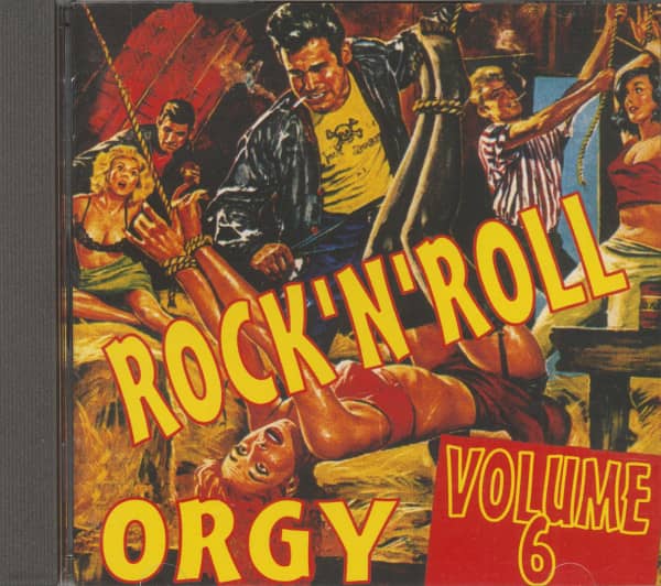 Rock'n'Roll Orgy Vol.6 (CD) Rock'n'Roll Orgy Vol.6 (CD)