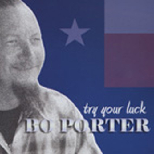 Porter, Bo Try Your Luck Porter, Bo Try Your Luck