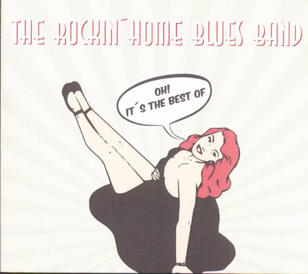 The Rockin' Home Blues Band – Oh! It's The Best Of (CD) The Rockin' Home Blues Band – Oh! It's The Best Of (CD)