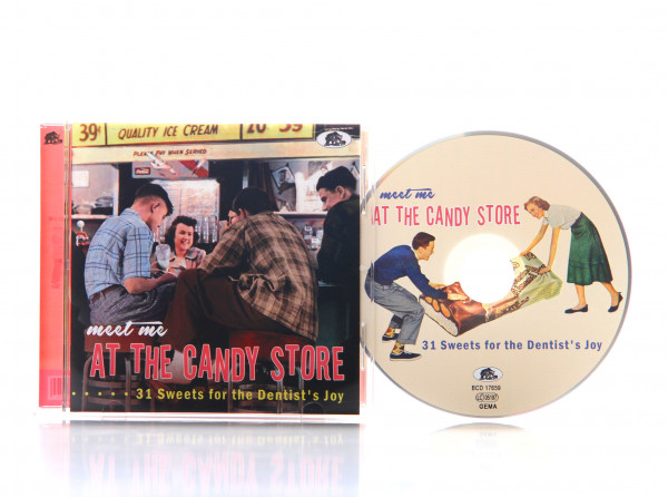 Meet Me At The Candy Store - 31 Sweets for the Dentist's Joy (CD)