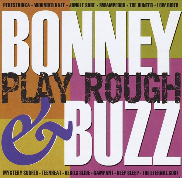 Bonney & Buzz Play Rough (2012)