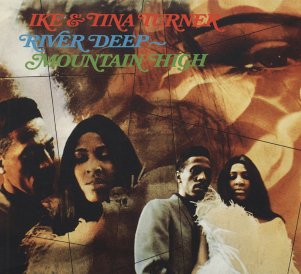 Turner, Ike & Tina River Deep - Mountain High (Rmst.2011) Turner, Ike & Tina River Deep - Mountain High (Rmst.2011)