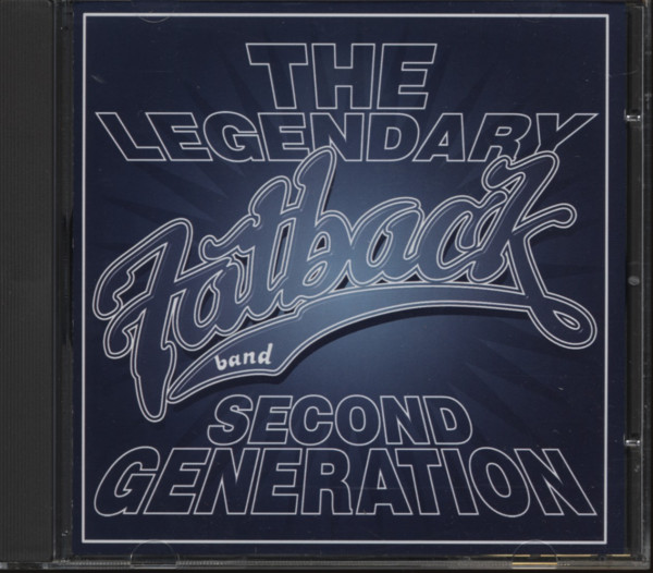 Fatback Band Second Generation Fatback Band Second Generation