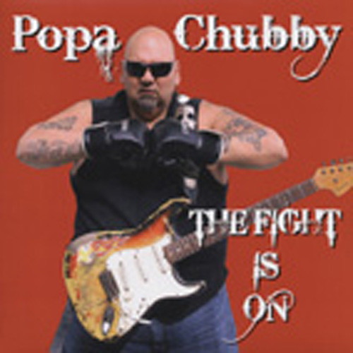 Chubby, Popa The Fight Is On Chubby, Popa The Fight Is On