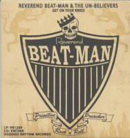 Aperçu: Reverend Beat-Man And The Un-Believers – Get On Your Knees (CD) Aperçu: Reverend Beat-Man And The Un-Believers – Get On Your Knees (CD)