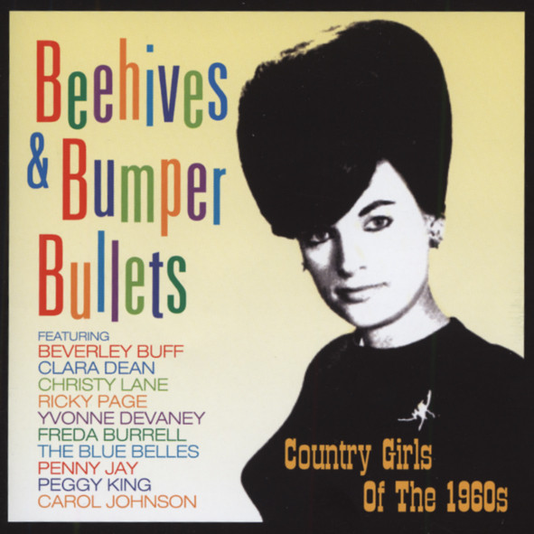 Va Beehives & Bumper Bullets - 60s Country Girls Va Beehives & Bumper Bullets - 60s Country Girls