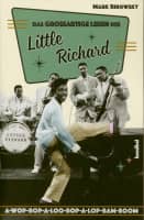 Aperçu: Das grossartige Leben des Little Richard - Mark Ribowsky Aperçu: Das grossartige Leben des Little Richard - Mark Ribowsky