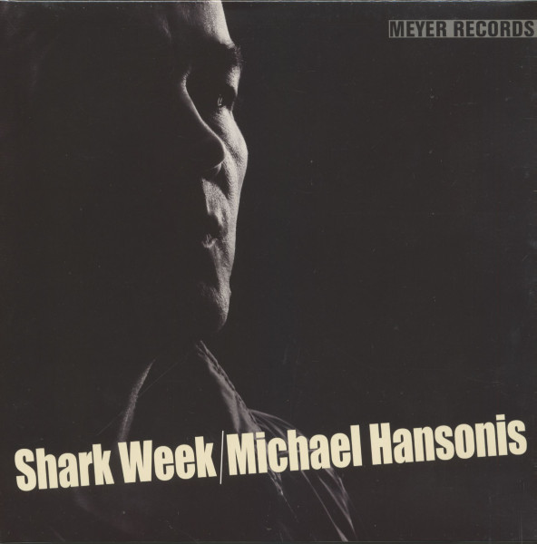 Shark Week (LP, 180g Vinyl) Shark Week (LP, 180g Vinyl)