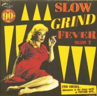 Aperçu: Slow Grind Fever, Vol.7 (LP) Aperçu: Slow Grind Fever, Vol.7 (LP)