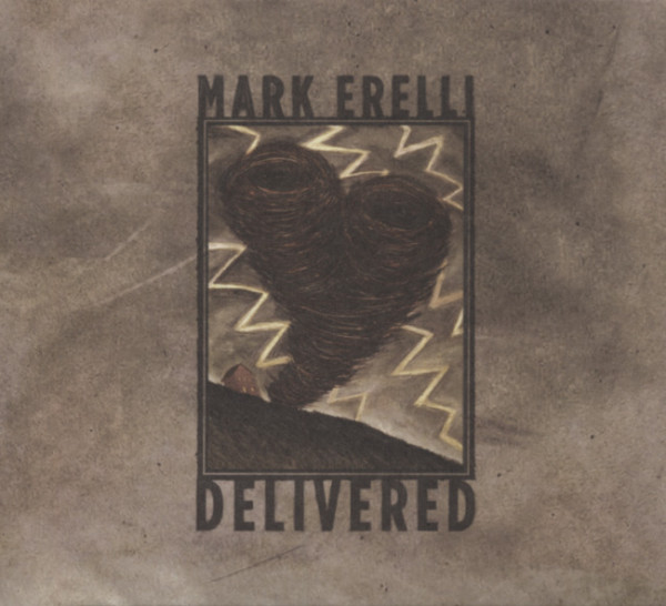 Erelli, Mark Delivered