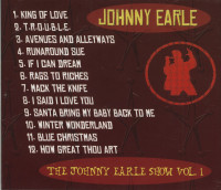 Aperçu: Johnny Earle Show, Vol.1 (CD) Aperçu: Johnny Earle Show, Vol.1 (CD)