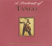 Aperçu: A Portrait Of Tango (2-CD) Aperçu: A Portrait Of Tango (2-CD)