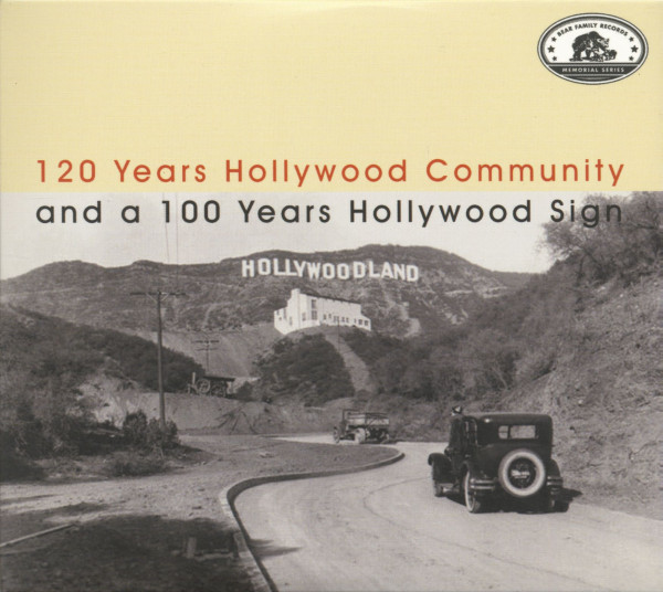 120 Years Hollywood Community and a 100 Years Hollywood Sign (2-CD)