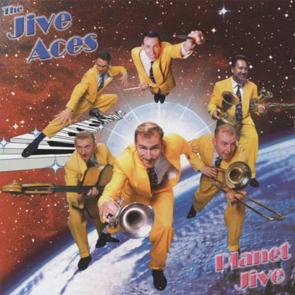 Jive Aces Planet Jive Jive Aces Planet Jive
